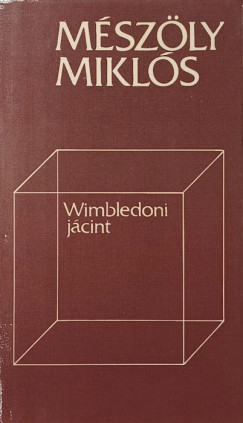 M�sz�ly Mikl�s - Wimbledoni j�cint