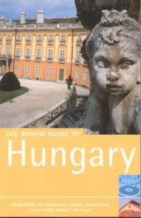 Charles Hebbert - Norm Longley - Dan Richardson - The rough guide to hungary