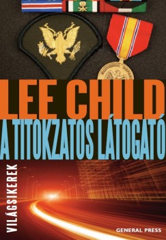 Lee Child - A titokzatos ltogat