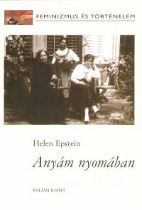 Helen Epstein - Anym nyomban
