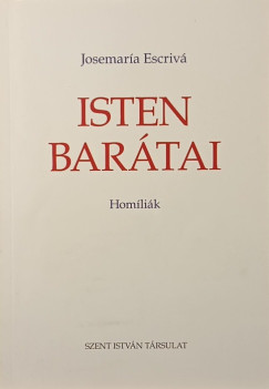 Josemaría Escrivá - Isten barátai