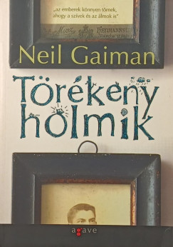 Neil Gaiman - Trkeny holmik