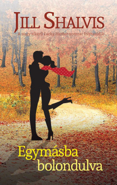 Jill Shalvis - Egym�sba bolondulva