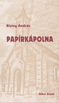 Bistey Andrs - Paprkpolna