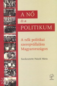 Palasik Mria   (Szerk.) - A n s a politikum