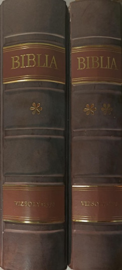 Katona Tams   (Szerk.) - Biblia I-II. - Krolyi Gspr vizsolyi Biblija