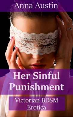 Anna Austin - Her Sinful Punishment