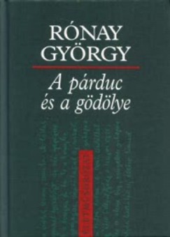 Rnay Gyrgy - A prduc s a gdlye