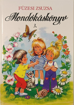Füzesi Zsuzsa - Mondókáskönyv 3.