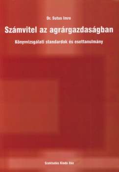 Dr. Sutus Imre - Szmvitel az agrrgazdasgban