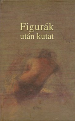 Figur�k ut�n kutat