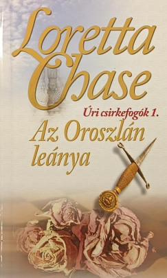 Loretta Chase - Az oroszlán leánya