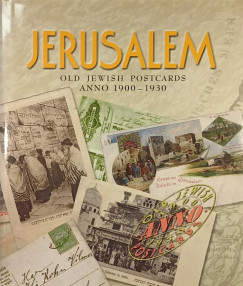 Erdei Grnwald Mihly - Toronyi Zsuzsa - Jerusalem - Old Jewish Postcards Anno 1900-1930