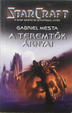 Gabriel Mesta - A teremtk rnyai