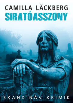 Camilla L�ckberg - Sirat�asszony