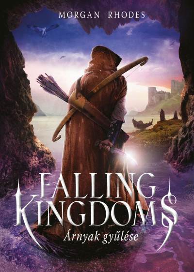Morgan Rhodes - Falling Kingdoms - Árnyak gyûlése