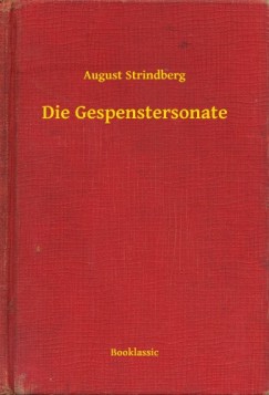 August Strindberg - Die Gespenstersonate