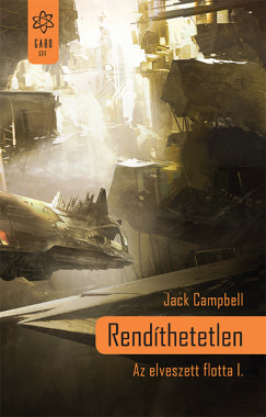 Jack Campbell - Rendthetetlen