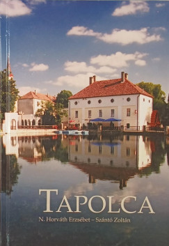 N. Horv�th Erzs�bet - Sz�nt� Zolt�n - Tapolca