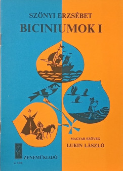 Szőnyi Erzsébet - Biciniumok I.
