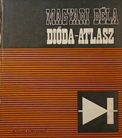 Magyari Béla - Dióda-atlasz