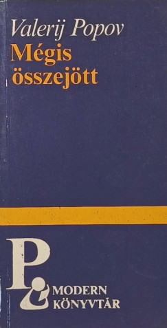 Valerij Popov - Mégis összejött