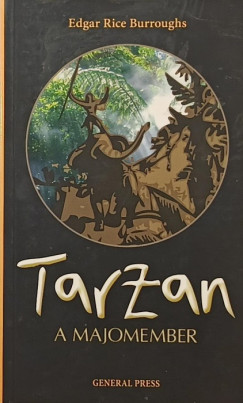 Edgar Rice Burroughs - Tarzan, a majomember