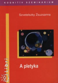 Szvetelszky Zsuzsanna - A pletyka
