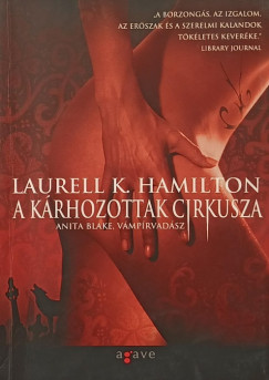 Laurell K. Hamilton - A k�rhozottak cirkusza