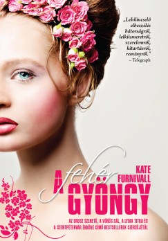 Kate Furnivall - A Fehér gyöngy