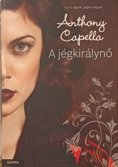 Anthony Capella - A j�gkir�lyn�