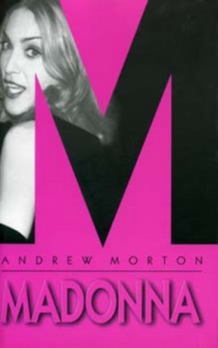 Andrew Morton - Madonna
