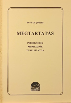 Pungur József - Magatartás