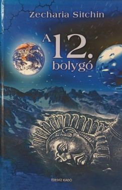 Zecharia Sitchin - A 12. bolygó