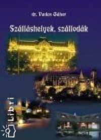 Vadas Gbor - Szllshelyek, szllodk