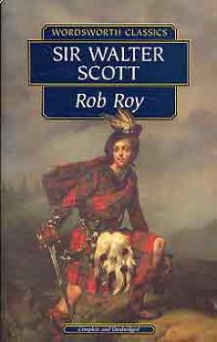 Sir Walter Scott - ROB ROY