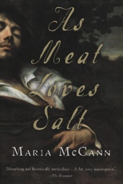 Maria Mccann - As Meat Loves Salt