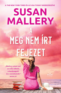Susan Mallery - A meg nem rt fejezet