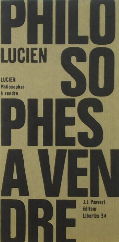 Lukianosz - Philosophes ? vendre