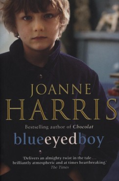 Joanne Harris - Blueeyed boy