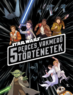 Star Wars - 5 perces vakmer� t�rt�netek