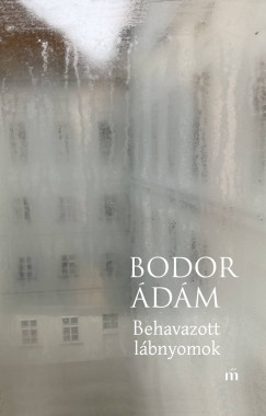 Bodor �d�m - Behavazott l�bnyomok