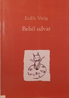 Erd�s Vir�g - Bels� udvar