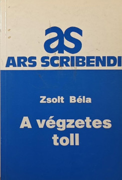Zsolt Béla - A végzetes toll