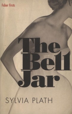 Sylvia Plath - The Bell Jar