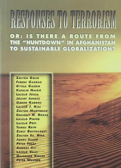 T�las P�ter   (Szerk.) - Responses to terrorism - Or: is there a route