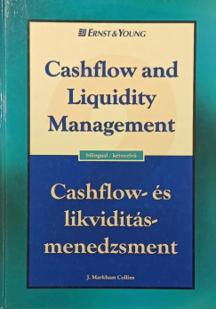 J. Markham Collins - Cashflow and Liquidity Management - Cashflow-és likviditásmenedzsment