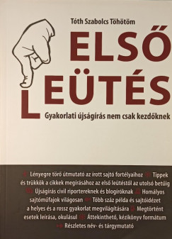 T�th Szabolcs T�h�t�m - Els� le�t�s