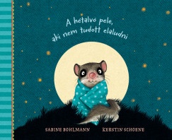 Sabine Bohlmann - A hétalvó pele, aki nem tudott elaludni