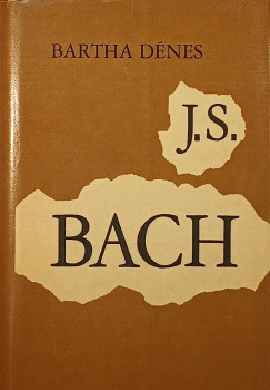 Bartha Dnes - Johann Sebastian Bach